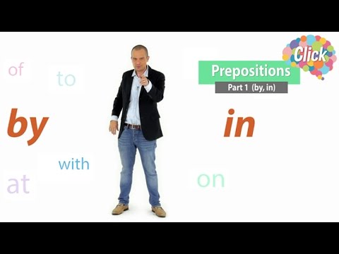 Prepositions Part1 by, in